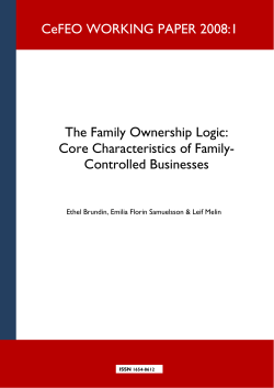 The Family Ownership Logic: Core Characteristics of Family