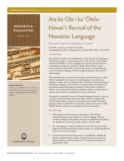 aia ke ola i ka `Ōlelo Hawai`i: revival of the Hawaiian language