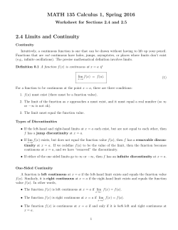 MATH 135 Calculus 1, Spring 2016 2.4 Limits and Continuity