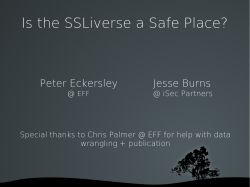 Is the SSLiverse a Safe Place?