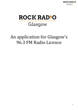 An application for Glasgow`s 96.3 FM Radio Licence