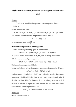 (I)Standardization of potassium permanganate with oxalic acid: