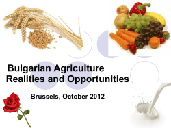 Bulgarian Agriculture Realities and Opportunities