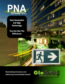 Next Generation Exit Sign Technology. You Can See The Difference.
