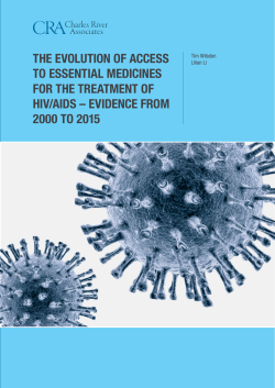 the evolution of access to essential medicines for the treatment of hiv
