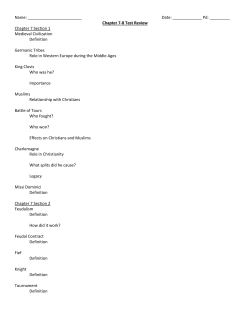 Chapter 7-8 Test Review Chapter 7 Section 1 Medieval Civiliza