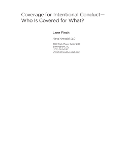 Coverage for Intentional Conduct—Who is Covered for What?