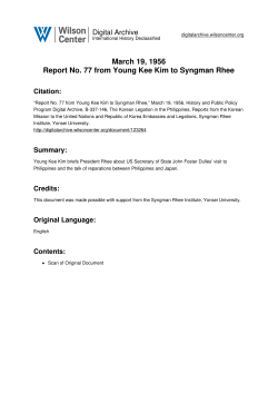 March 19, 1956 Report No. 77 from Young Kee Kim to Syngman Rhee