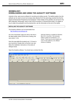 SEISMOLOGY: DOWNLOADING AND USING THE AUDACITY