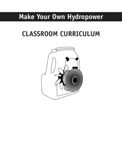 Make Your Own Hydropower CLASSROOM CURRICULUM