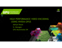 High-Performance Video Encoding Using NVIDIA GPUs