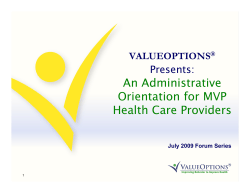 An Administration Orientation for MVP Health Plan Providers