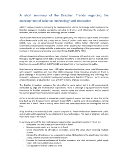 A short summary of the Brazilian Trends regarding the development