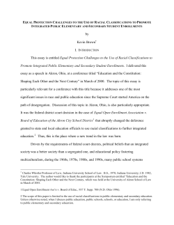 Equal Protection Challenges to the Use of Racial Classifications to