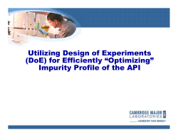 Utilizing Design of Experiments (DoE) for Efficiently &ldquo;Optimizing
