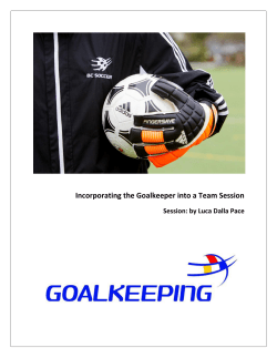 Incorporating the Goalkeeper into a Team Session