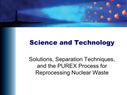 Solutions, Extraction, and the PUREX Process for Reprocessing