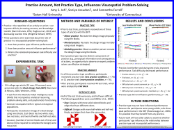 &bull; Practice&mdash;the repetition of an activity or action&mdash;can improve skills