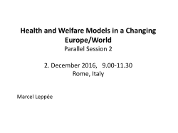 Health and Welfare Models in a Changing Europe/World