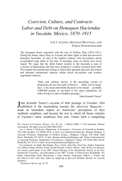 Coercion, Culture and Debt-Contracts: The Henequen Industry