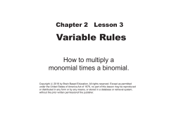 How to Multiply a Monomial Times a Binomial
