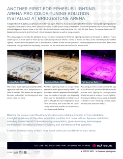Another first for ephesus Lighting: ArenA pro coLor
