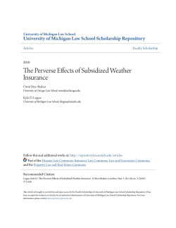 The Perverse Effects of Subsidized Weather Insurance