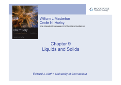 Chapter 9 Liquids and Solids