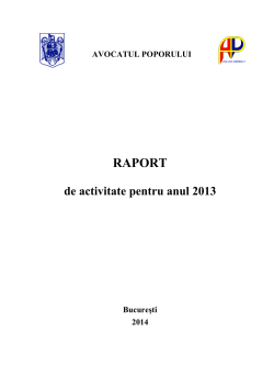 Raport anual 2013 - Avocatul Poporului