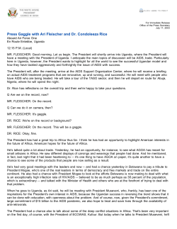 Press Gaggle with Ari Fleischer and Dr. Condoleeza Rice