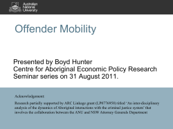 Presentation Slides - Centre for Aboriginal Economic Policy Research