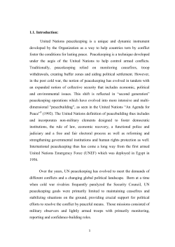 1.1. Introduction: United Nations peacekeeping is a unique and