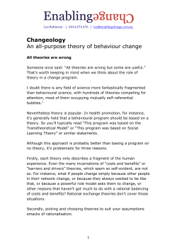 Changeology An all-purpose theory of behaviour