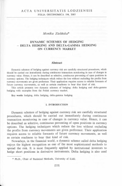 DELTA HEDGING AND DELTA-GAMMA HEDGING ON CURRENCY