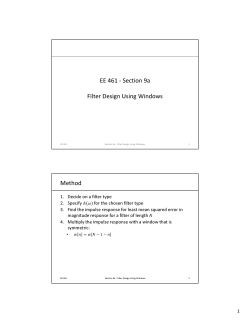 EE 461 - Section 9a Filter Design Using Windows Method
