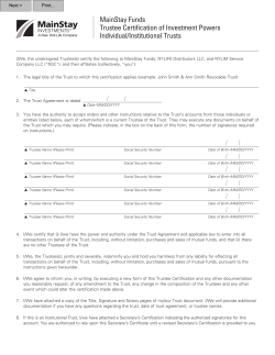 MainStay Funds Trustee Certification of Investment Powers
