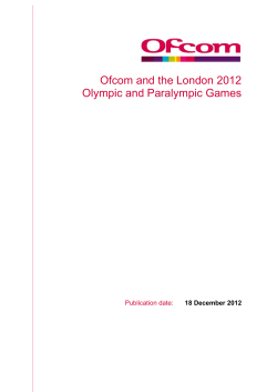 Ofcom And The London 2012 Olympic And Paralympic Games