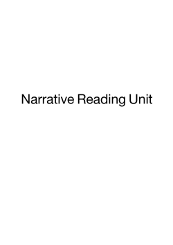 Narrative Reading Unit