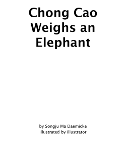 Chong Cao Weighs an Elephant