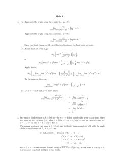 Quiz 9 1. (a) Approach the origin along the x