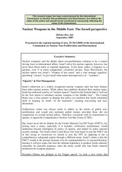 Nuclear Weapons in the Middle East: The Israeli perspective