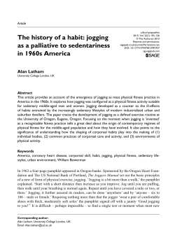 The history of a habit: jogging as a palliative to