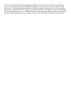 In this lesson, I presented the lesson information to students in the