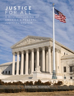 Justice for All: A Restructuring of America`s Federal