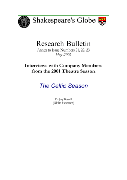 2001 Interviews - Shakespeare`s Globe