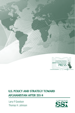 US Policy and Strategy toward Afghanistan after 2014