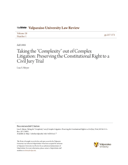 Taking the "Complexity" out of Complex Litigation