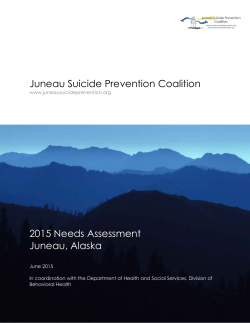 Juneau Suicide Prevention Coalition 2015 Needs Assessment