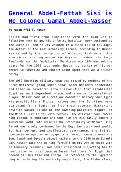 General Abdel-Fattah Sisi is No Colonel Gamal Abdel