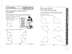SPECIAL RIGHT TRIANGLES- PRACTICE WITH 45-45